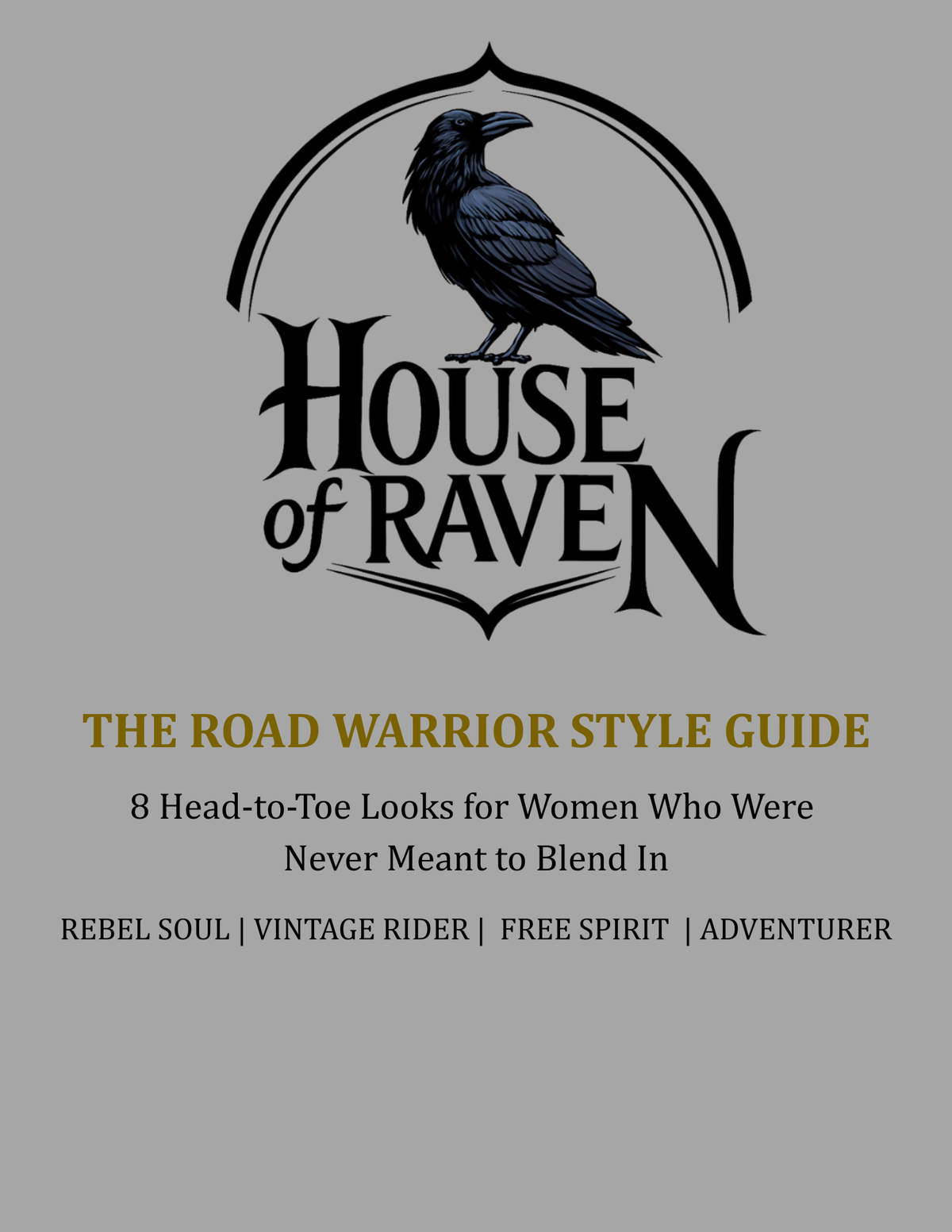 The Road Warrior Style Guide